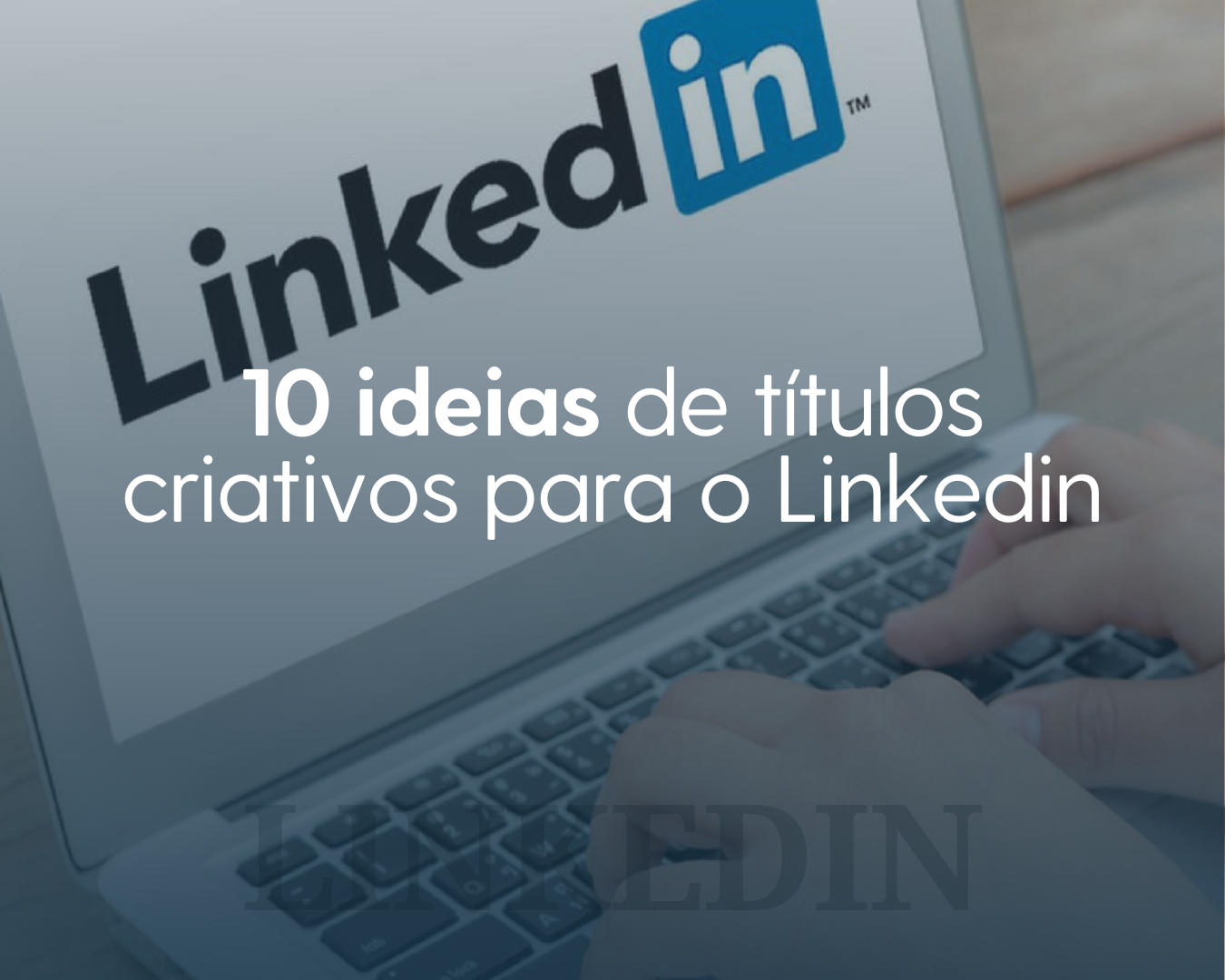 Vamos compreender a importância dos títulos criativos, como criar e 10 ideias de títulos criativos para usar nos seus conteúdos.